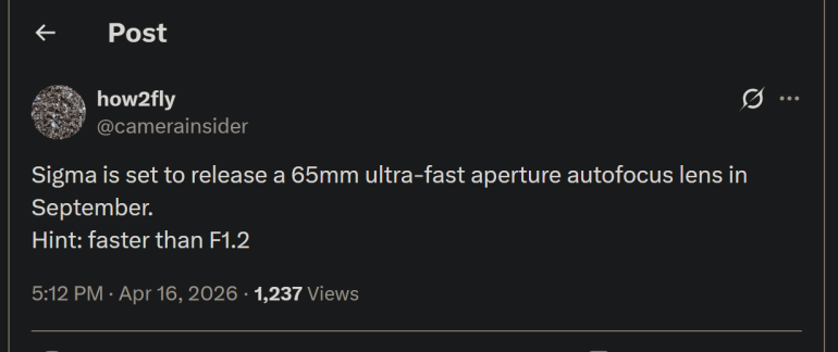 Tweet by @camerainsider about Sigma releasing a 65mm ultra-fast autofocus lens, faster than F1.2, in September.