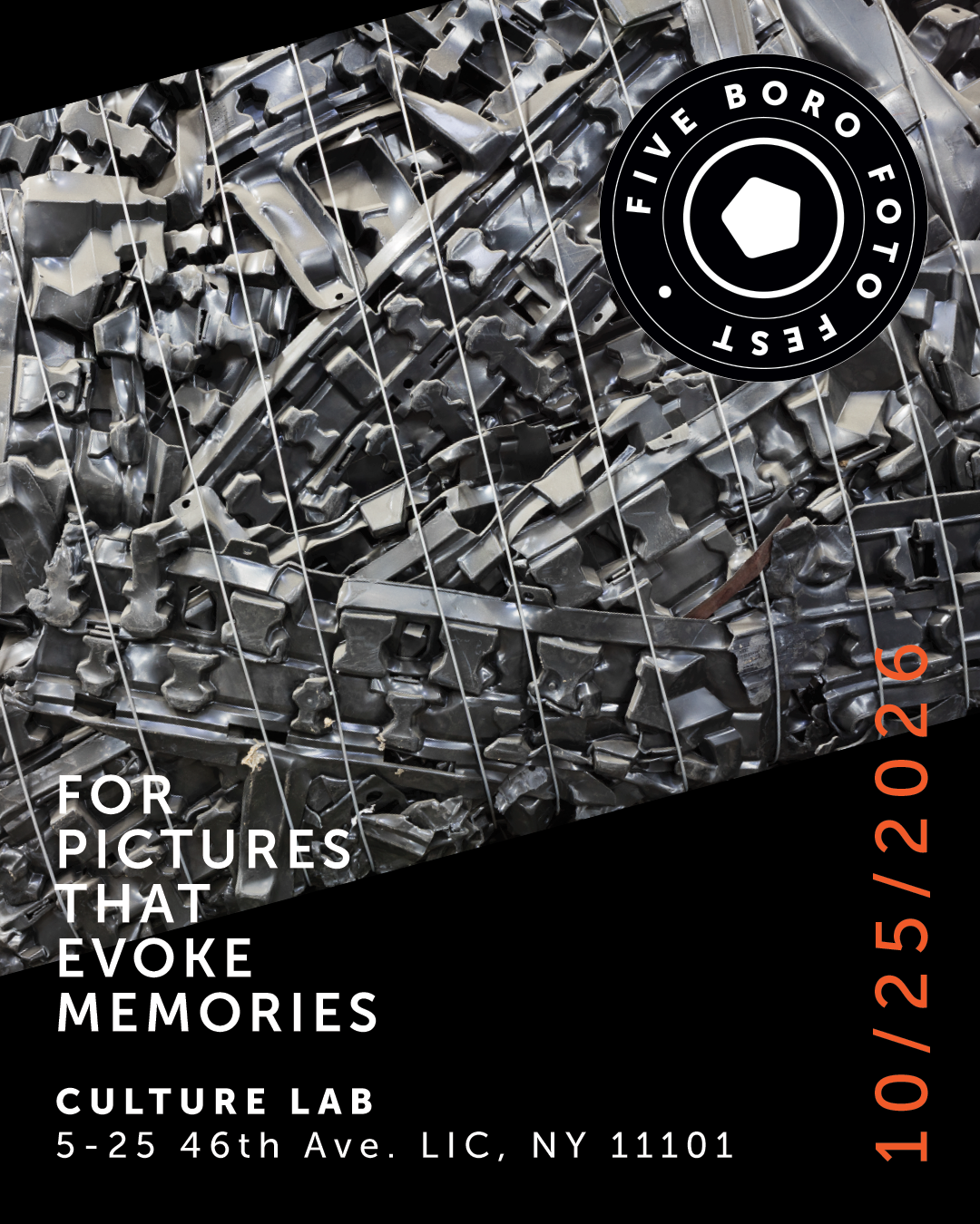 Announcing: The 5 Boro Foto Fest. A Place Where Art Lovers Meet Real Photographers Abstract metal art with event details for Five Boro Foto Fest at Culture Lab, LIC, NY, on 10/25/2026.